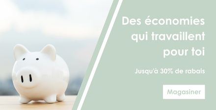 Des economies qui travaillent pour toi